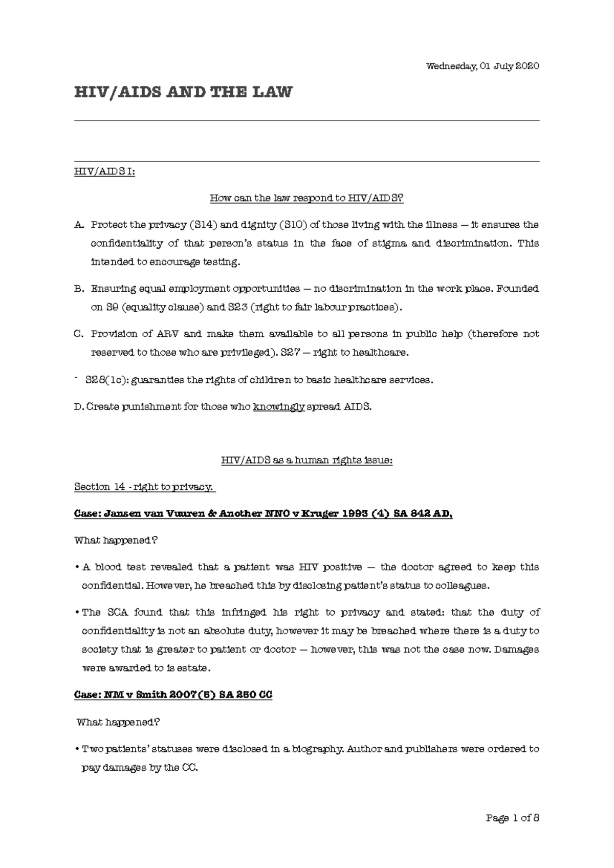 HIV I and II - Notes - HIV/AIDS AND THE LAW HIV/AIDS I: How can the law ...
