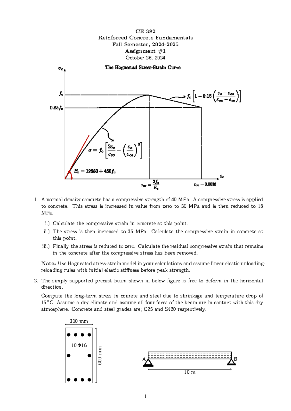 Hw1 - Hw1 - CE 382 Reinforced Concrete Fundamentals Fall Semester, 2024 ...