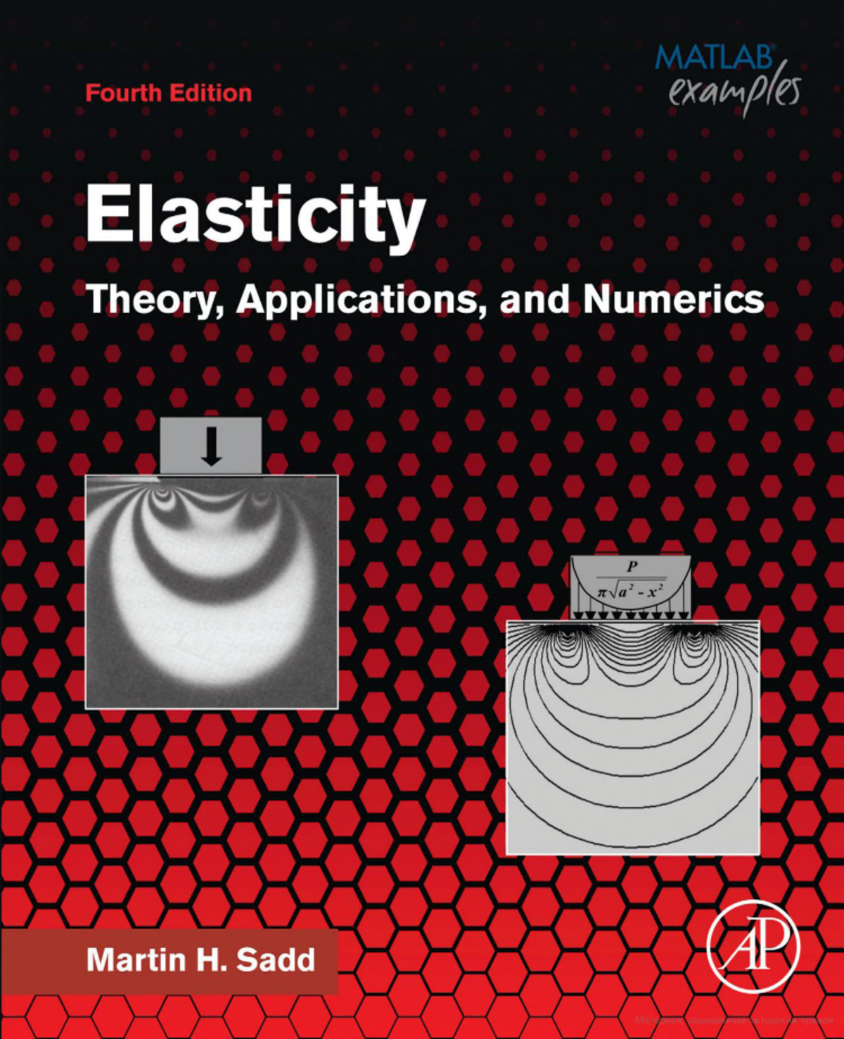 Elasticity Theory and Applications: A Comprehensive Guide (ME 101 ...