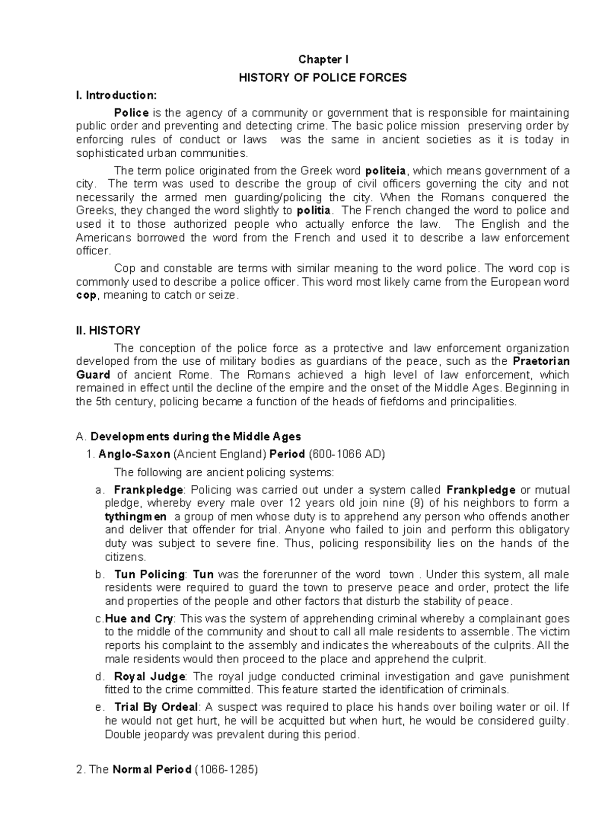 LEA-1 - assignment - Chapter I HISTORY OF POLICE FORCES I. Introduction ...