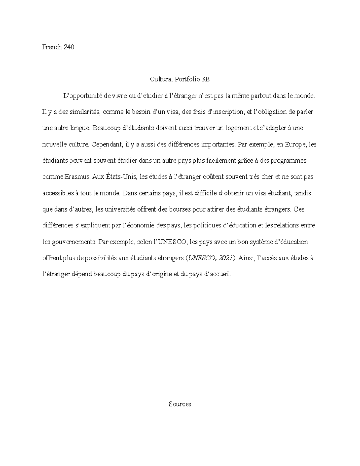 French 240 Cultural Portfolio 3B: Étudier à l'étranger et ses défis ...