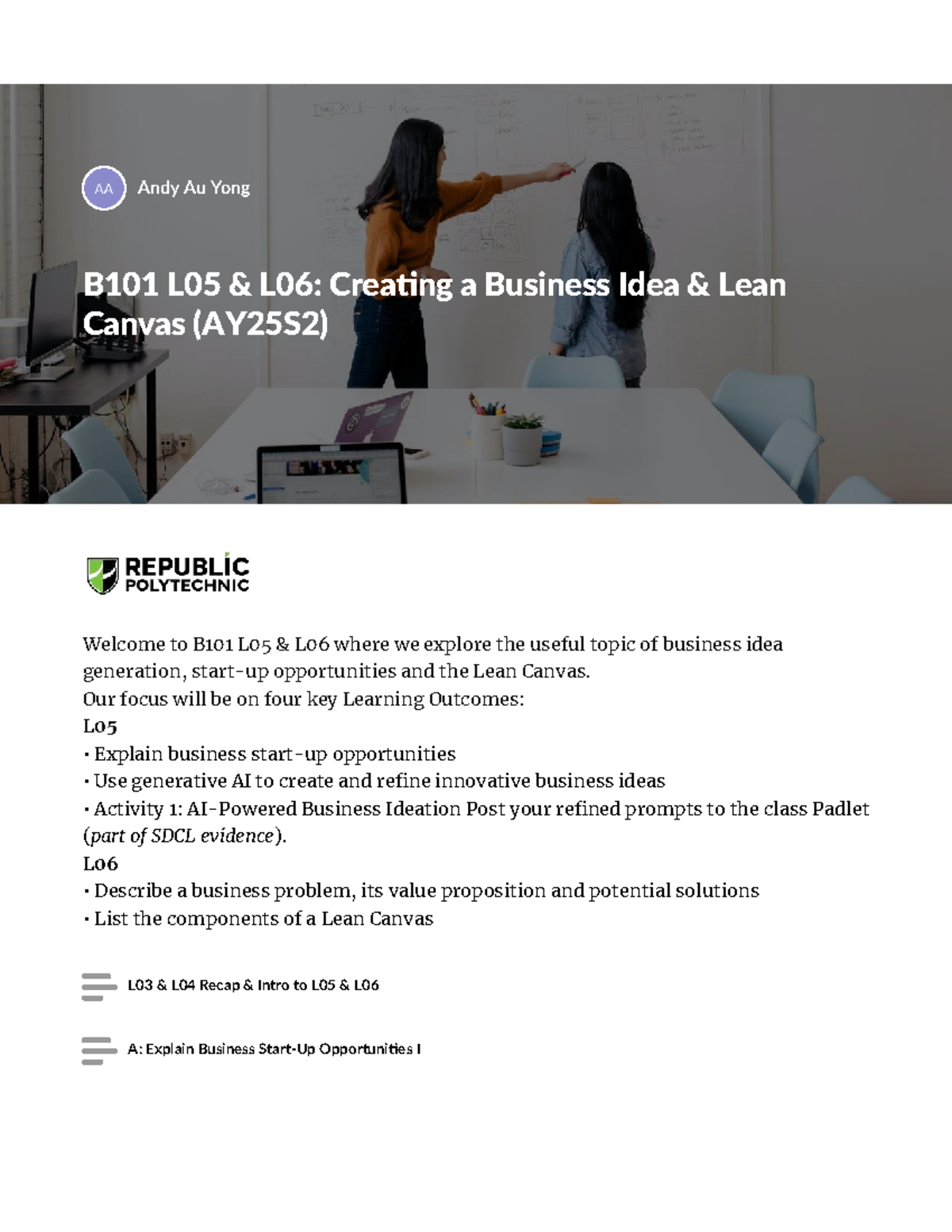 B101 L05 L06: Business Idea Generation & Lean Canvas Strategy (AY25S2 ...