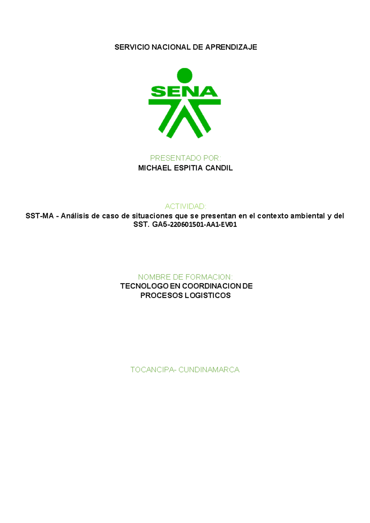 SST-MA - Análisis de Caso sobre Seguridad y Salud en el Trabajo - Studocu
