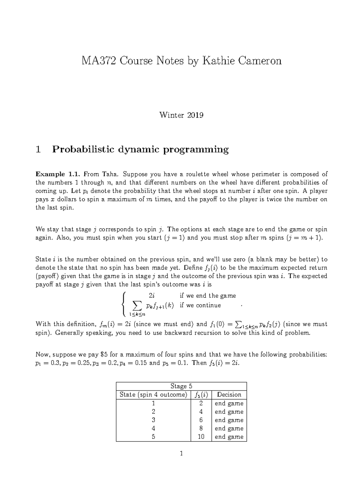 Probabilistic Dynamic Programming - MA372 Course Notes by Kathie ...