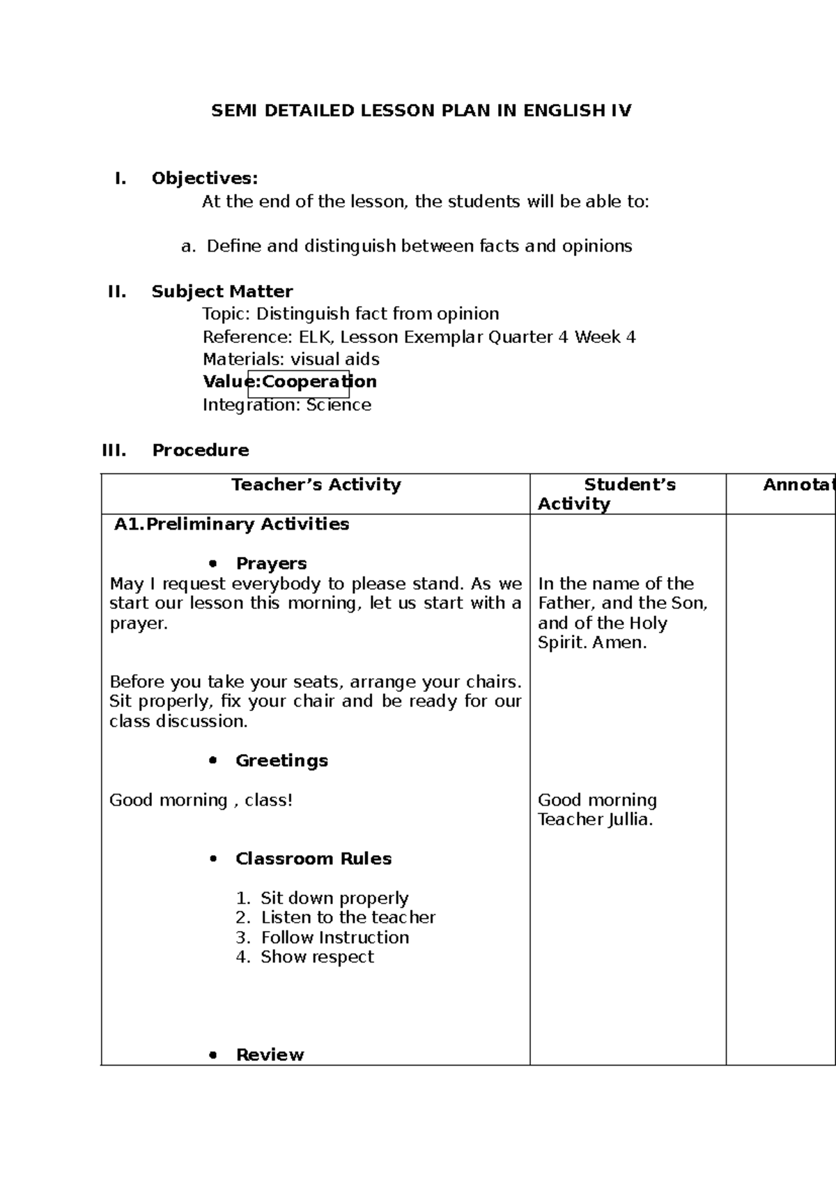 SEMI DETAILED LESSON PLAN IN ENGLISH IV: Facts vs. Opinions - Studocu