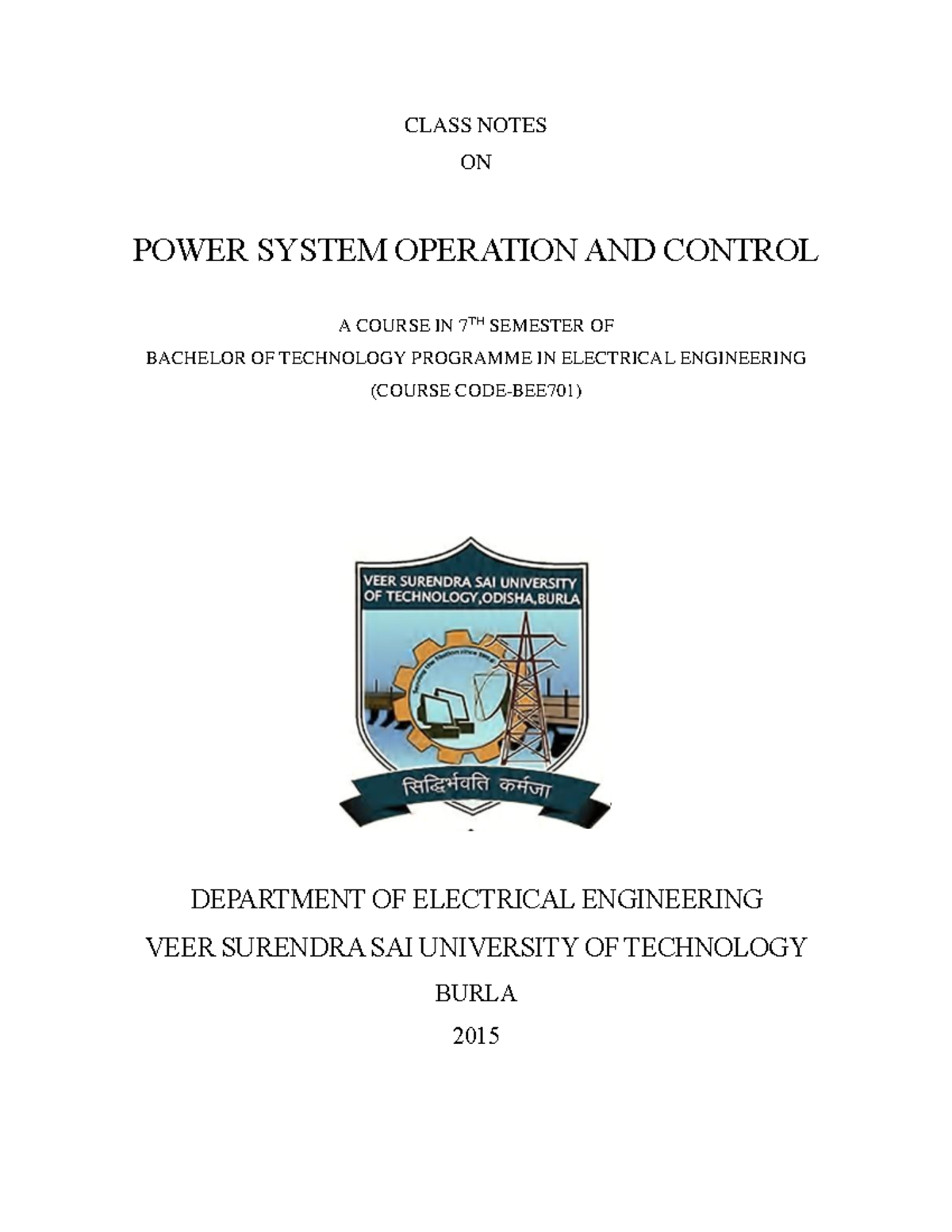 CLASS NOTES ON POWER SYSTEM OPERATION AND CONTROL (EE 7TH SEM) - Studocu