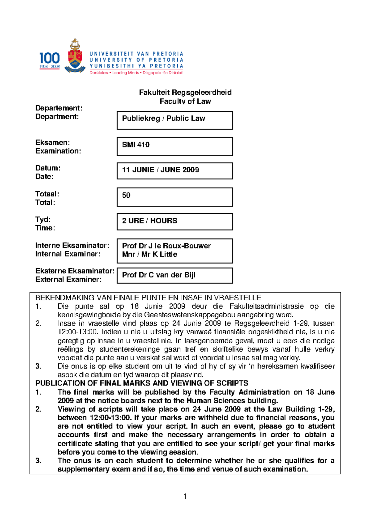 SMI410 Final Exam Guidelines and Viewing Instructions - June 2009 - Studocu