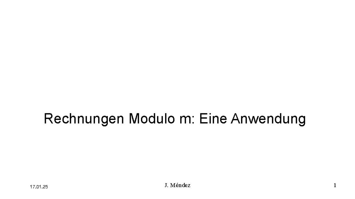 Rechnungen Modulo m: Anwendung in Endlichen Körpern (Su 1701) - Studocu