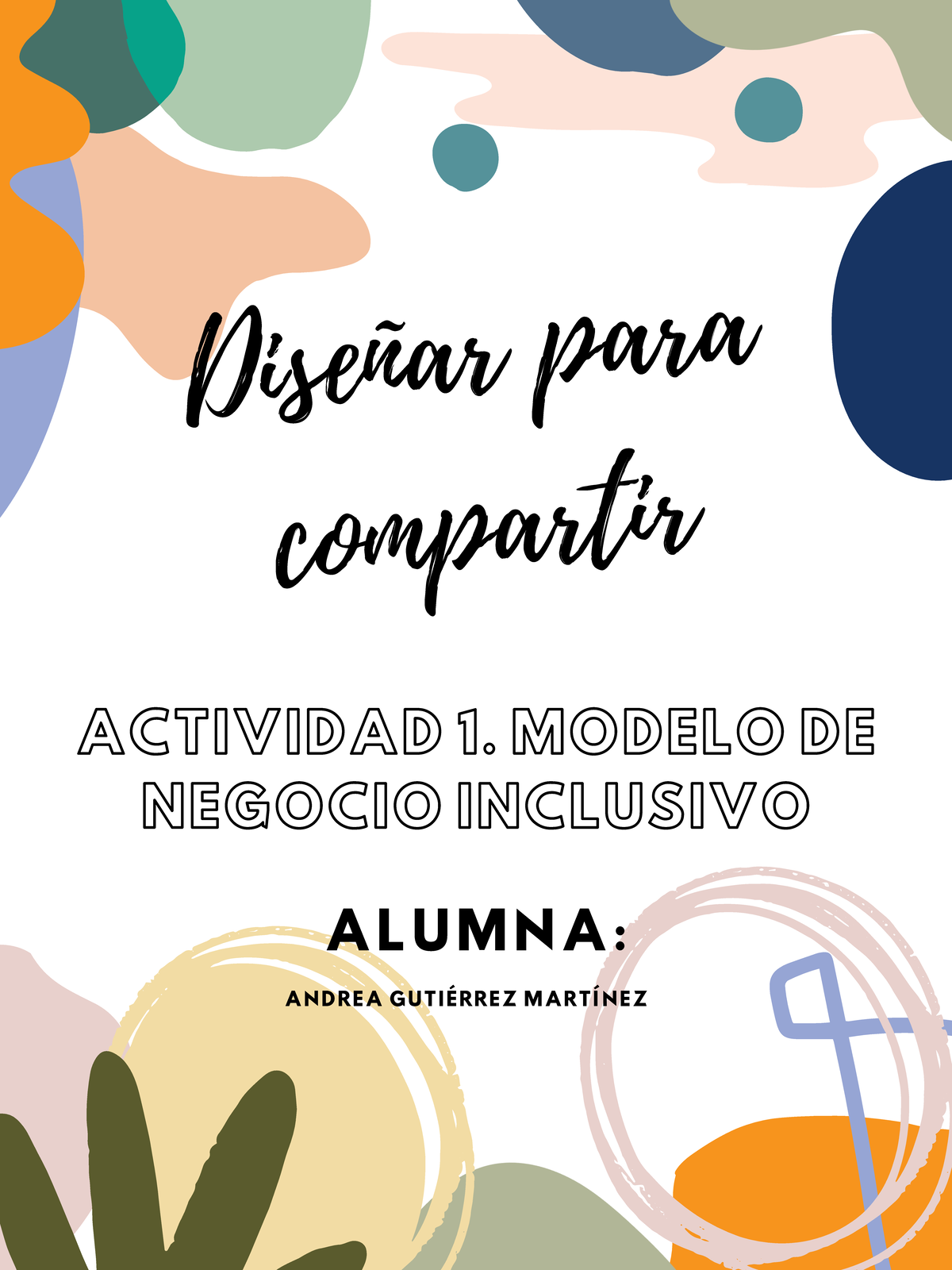Actividad 1: Propuesta de Modelo de Negocio Inclusivo para Comunidades ...