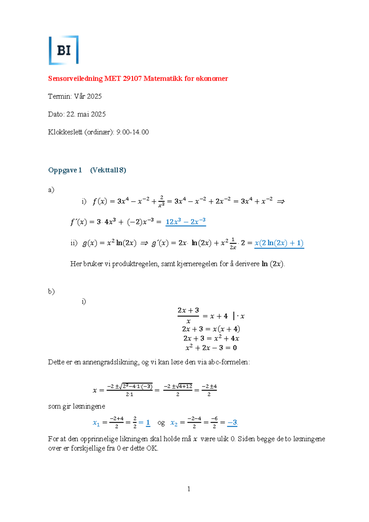 MAT 29107 Vår 2025: Sensorveiledning for Matematikk for Økonomer - Studocu