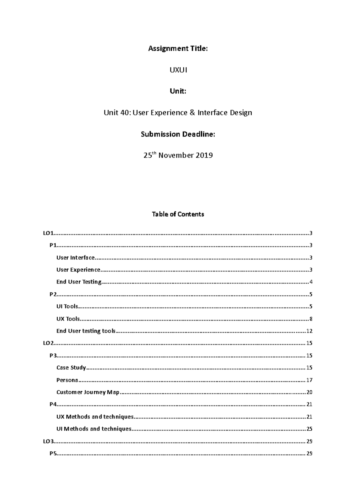 UI Assignment UX - Assignment Title: UXUI Unit: Unit 40: User ...