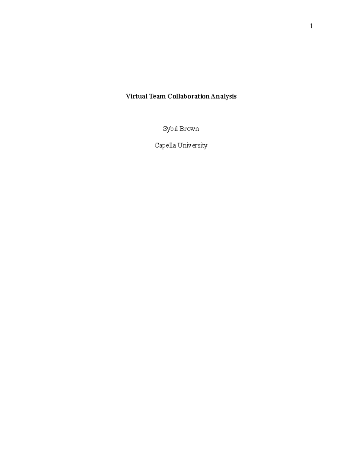 Virtual Team Collaboration Analysis - However, recently, the ...