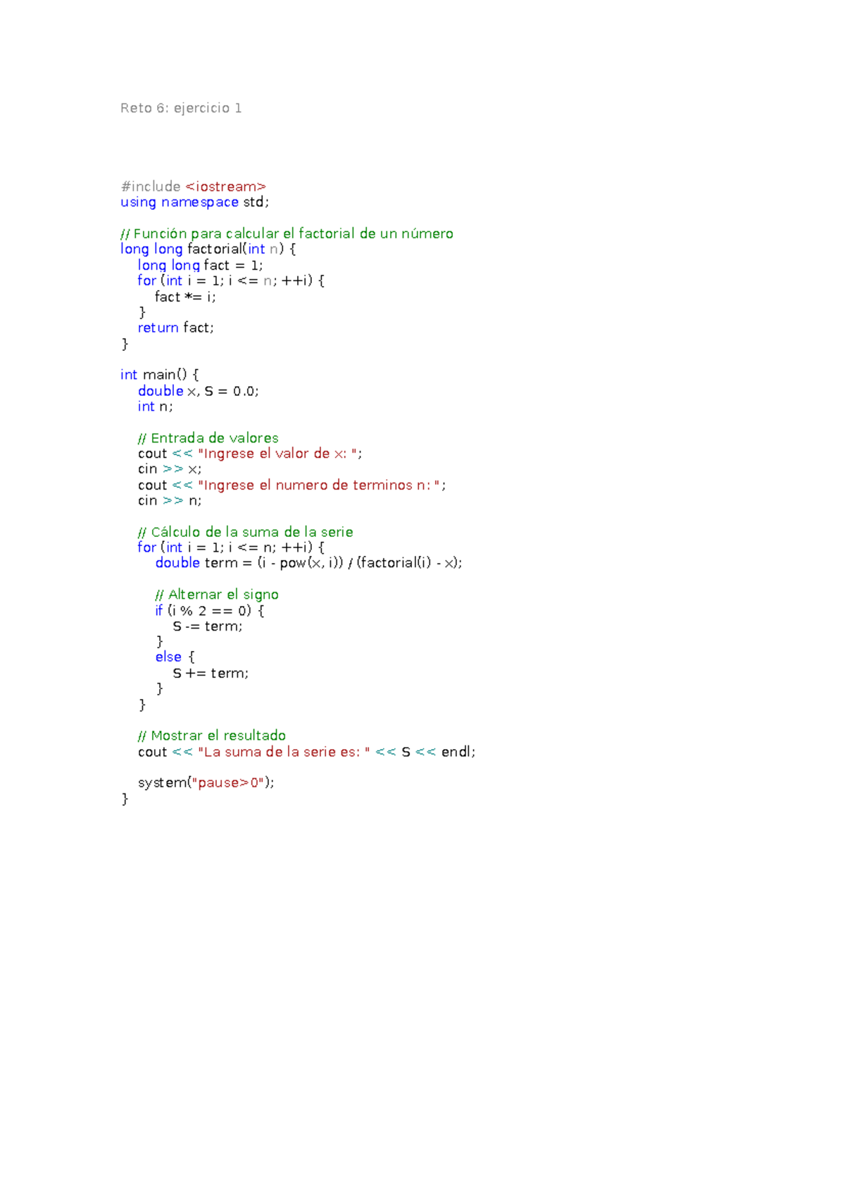 Reto 6: Ejercicio 1 - Cálculo de Suma de Serie en C++ - Studocu