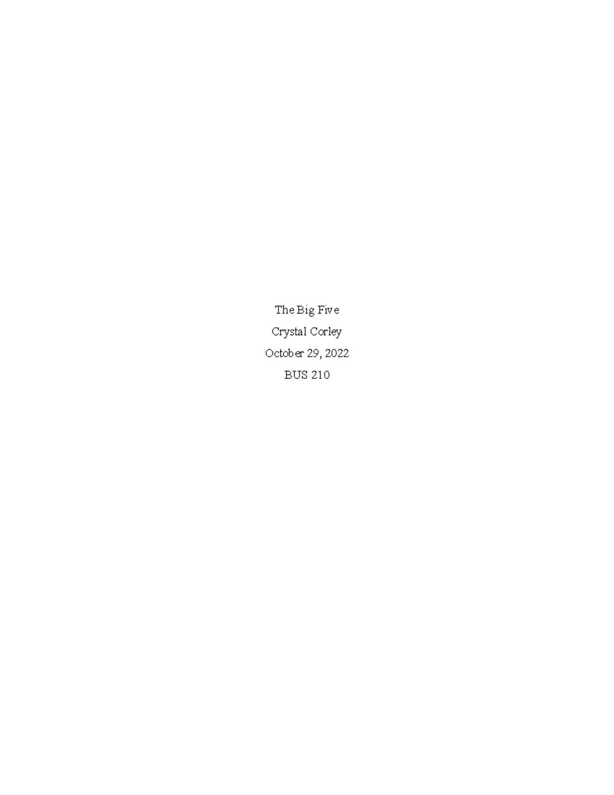 BUS 210 - The Big Five Assignment 1-3: Leadership Reflection Journal ...