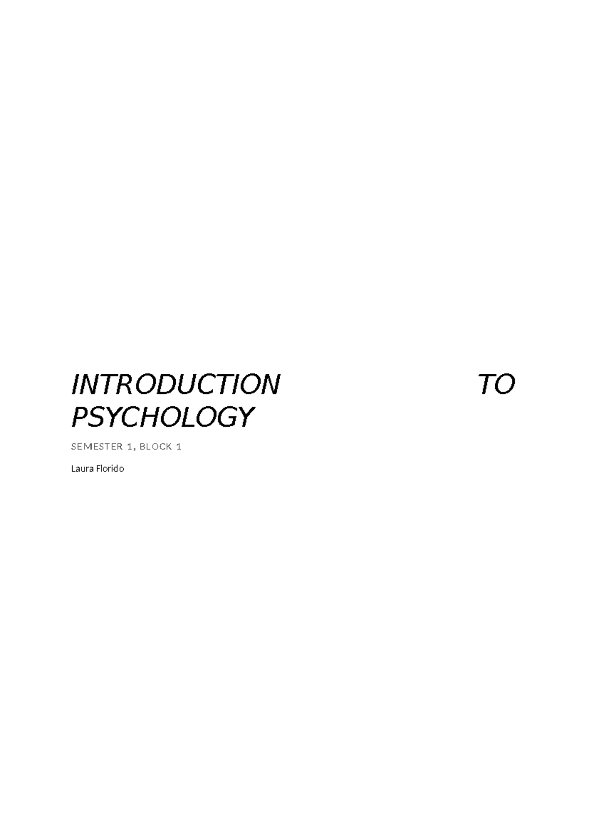 PSY 101: Intro to Psychology - Chapter 1 & 2 Study Notes - Studeersnel