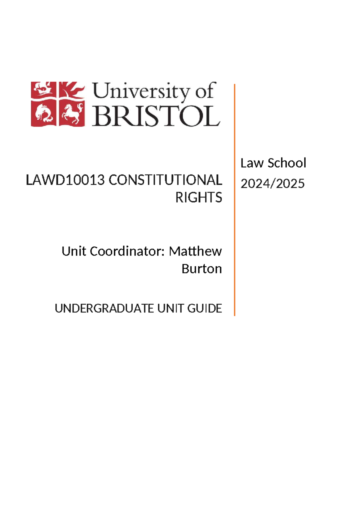 LAWD10013 Constitutional Rights Unit Guide 2024-25 - Studocu