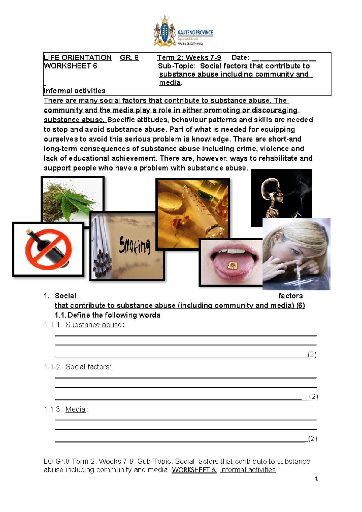 Gr. 8 LO Term 2 Worksheet 6: Social Factors in Substance Abuse - Studocu