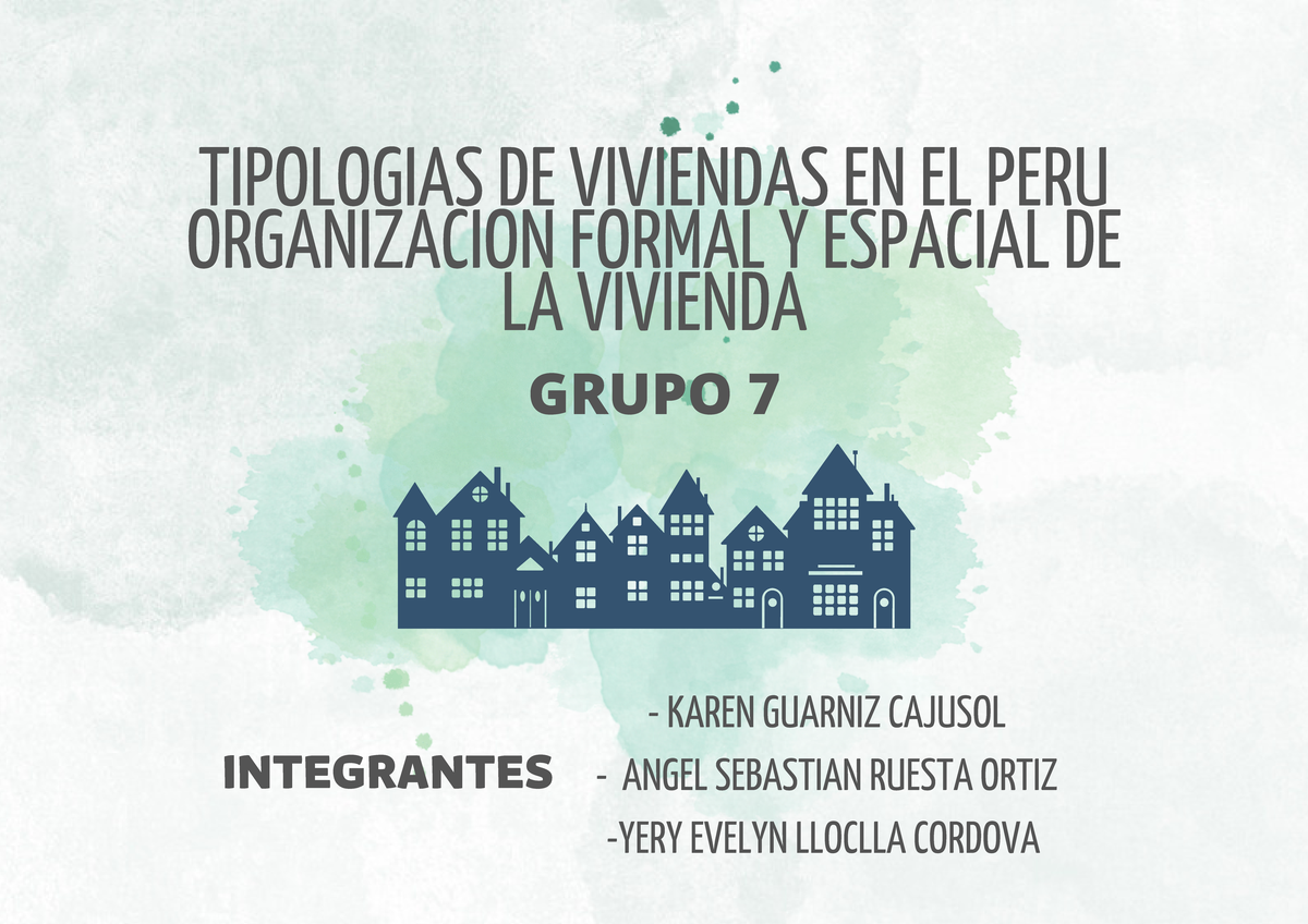 Tipologias+DE+ Viviendas+EN+EL+PERU+ Organizacion+ Formal+Y+ Espacial ...