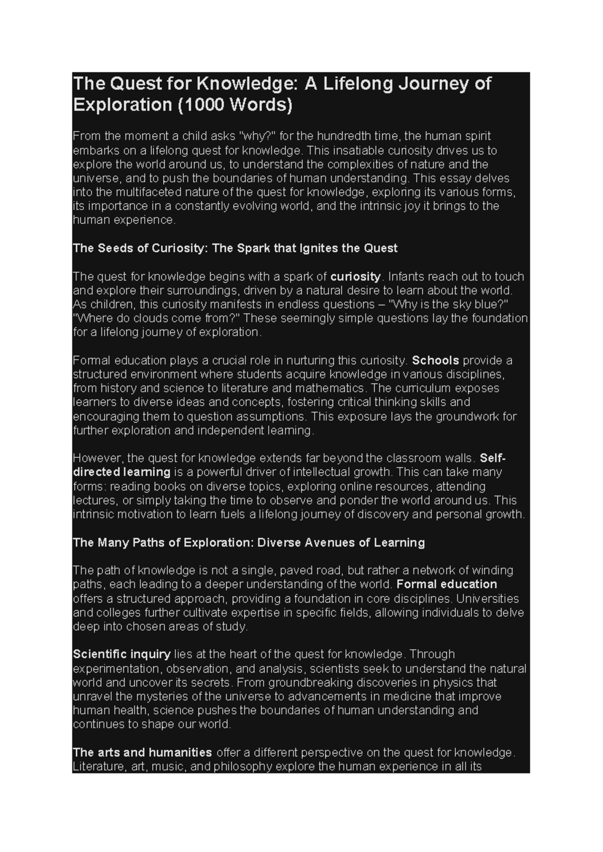 The Quest of Knowledge - This insatiable curiosity drives us to explore ...