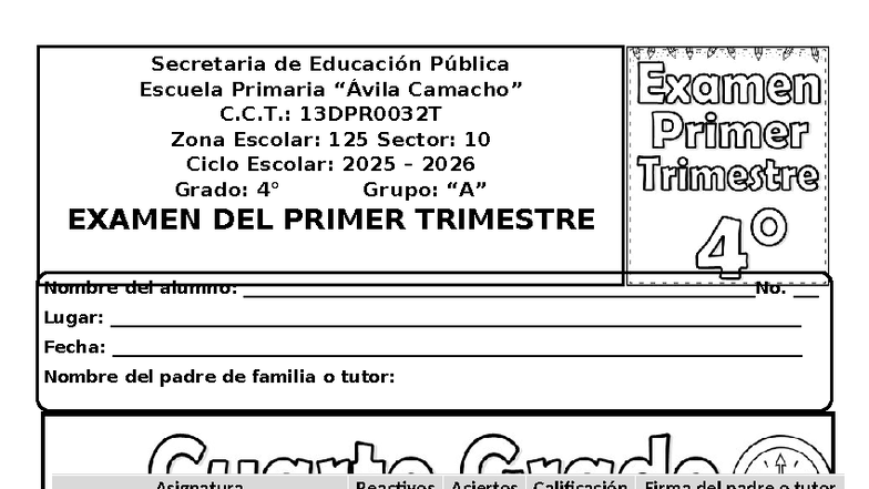 Examen 4to Grado 1er Trimestre 2024-2025: Lenguaje y Ética - Studocu