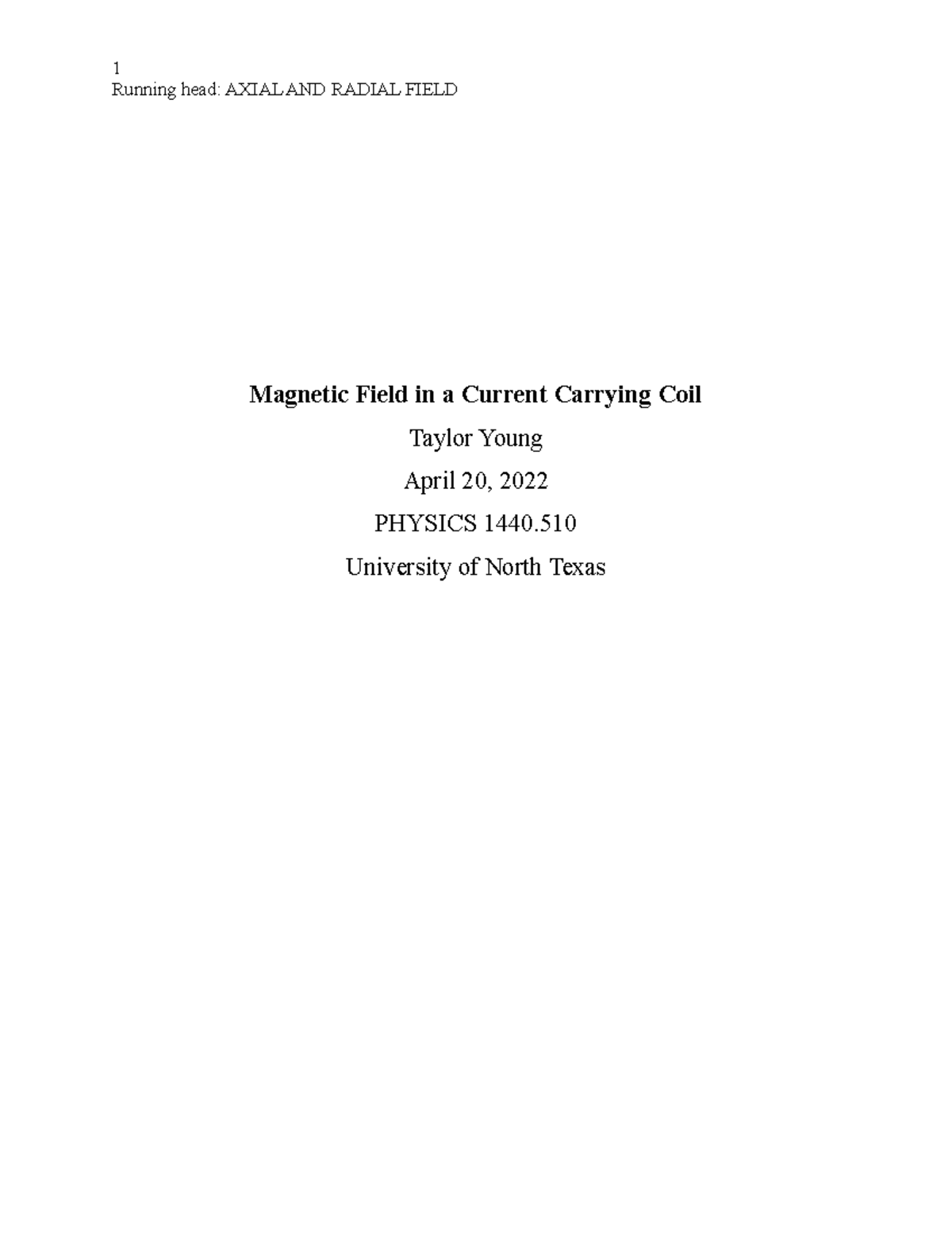 Magnetic Field in a Current Carrying Coil lab report-1 - Running head ...