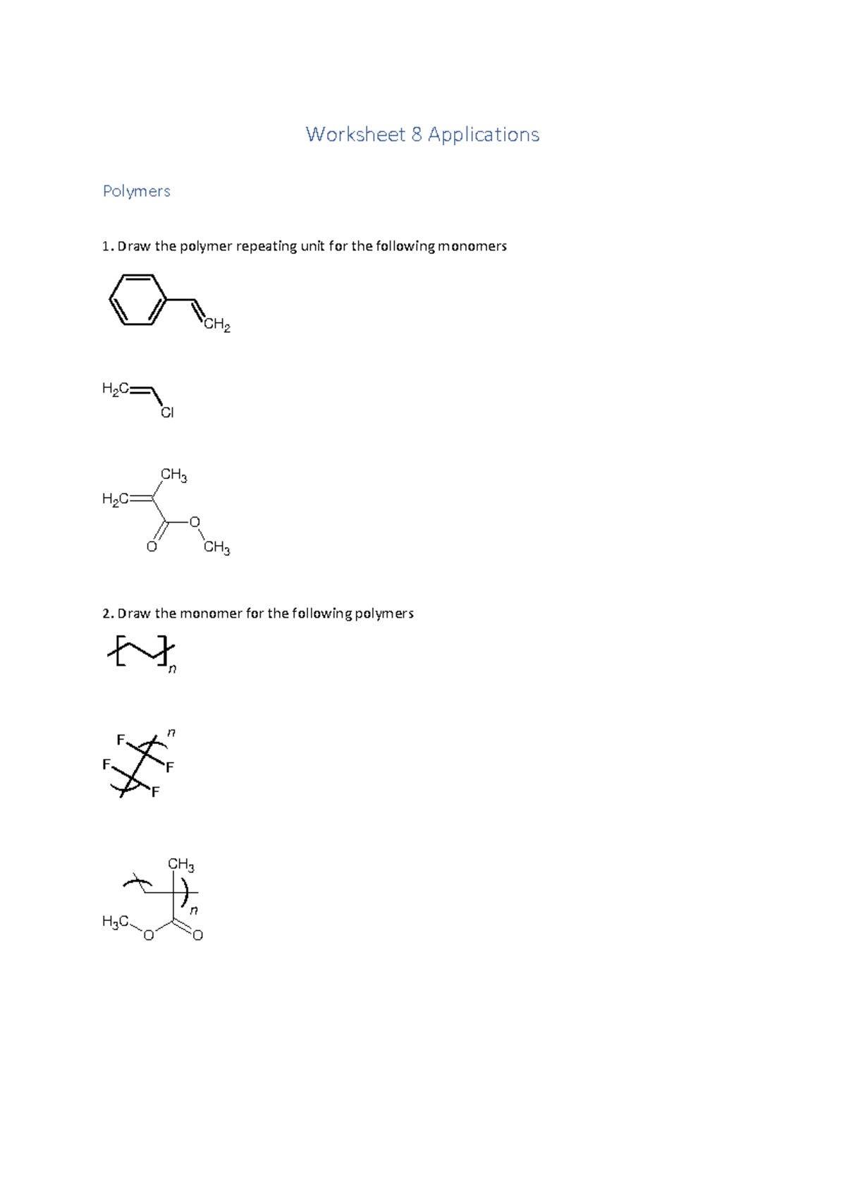 Worksheet 8: Applications of Polymers and Lipids in Chemistry - Studocu
