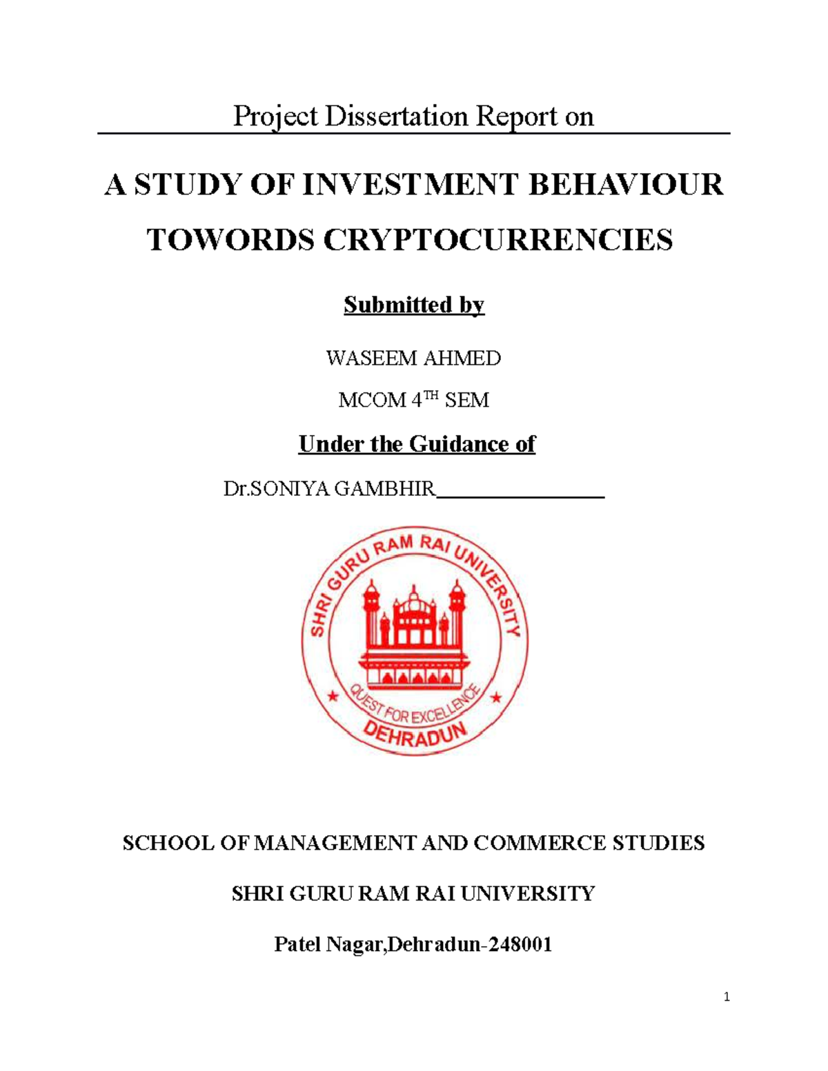 MCOM 4TH SEM Project Dissertation: Investment Behavior Towards Cryptos -  Studocu