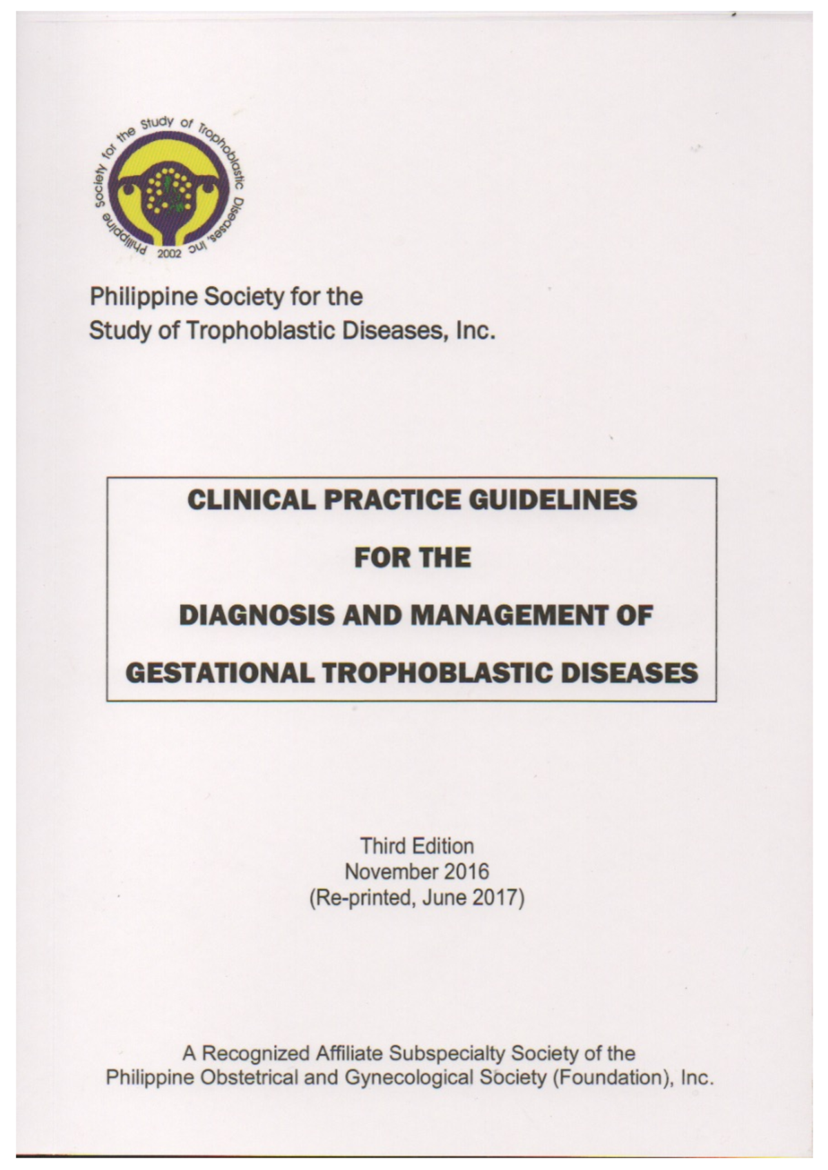 CPG for Diagnosis & Management of Gestational Trophoblastic Diseases ...