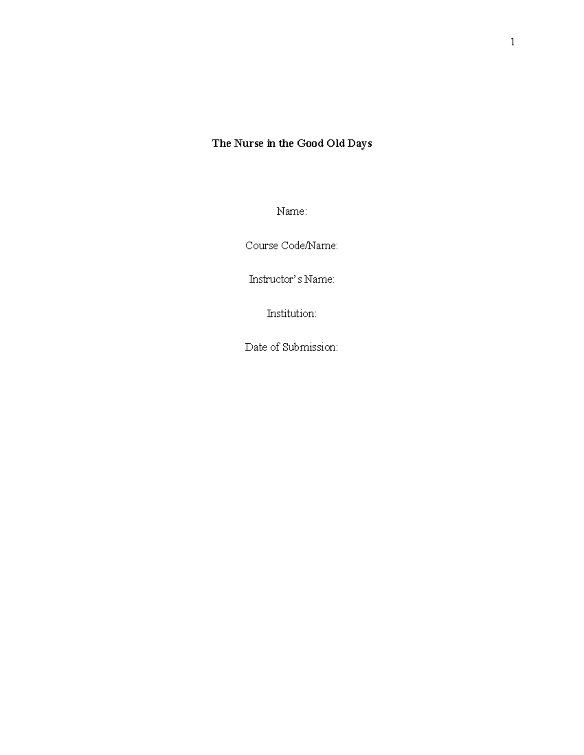 NUR 101: The Historical View of Nursing and Its Consequences - Studocu