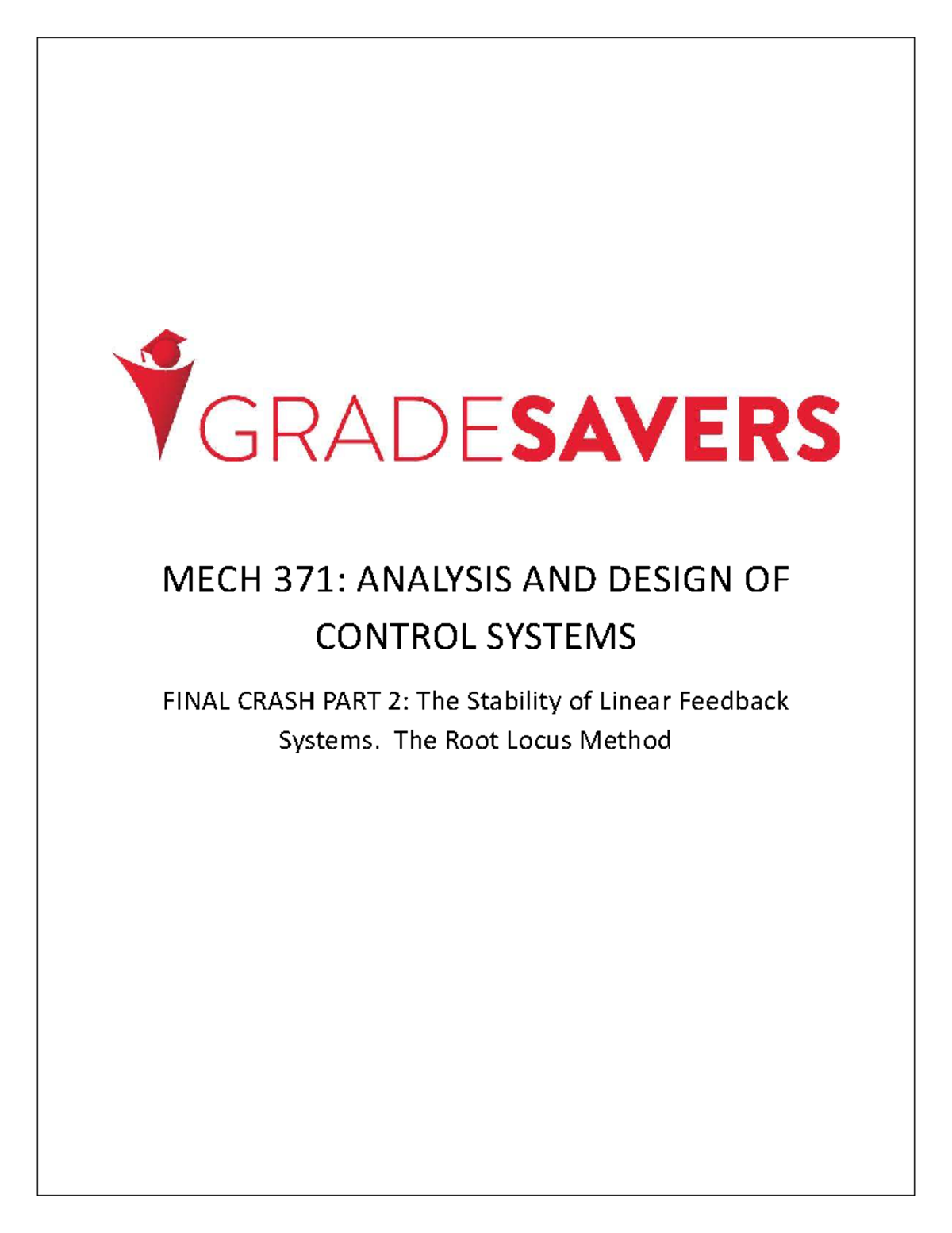MECH 371: Control Systems Stability Analysis - Final Crash Part 2 - Studocu