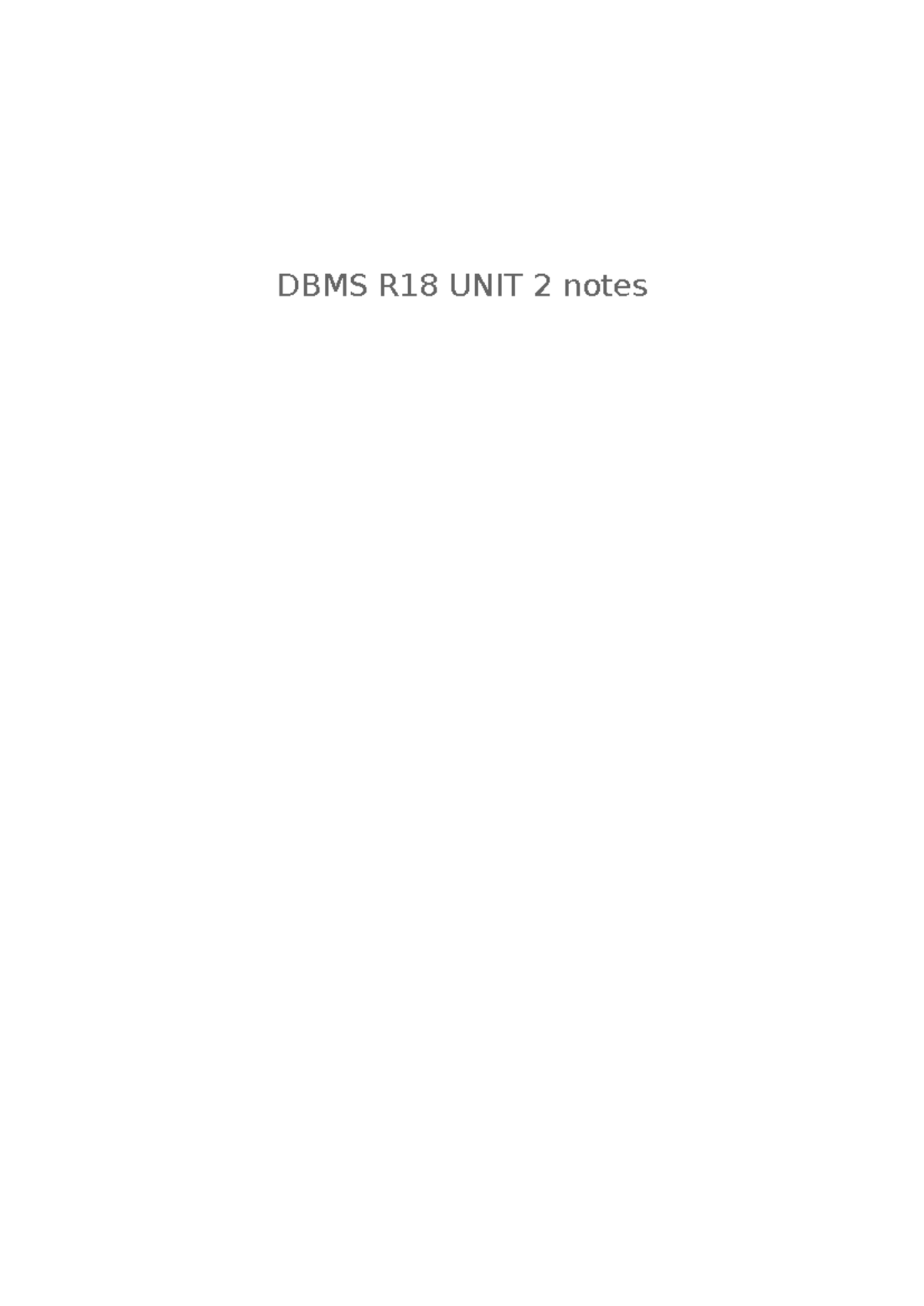 Dbms r18 unit 2 notes - CONTENT IS GOOD - DBMS R18 UNIT 2 notes UNIT ...