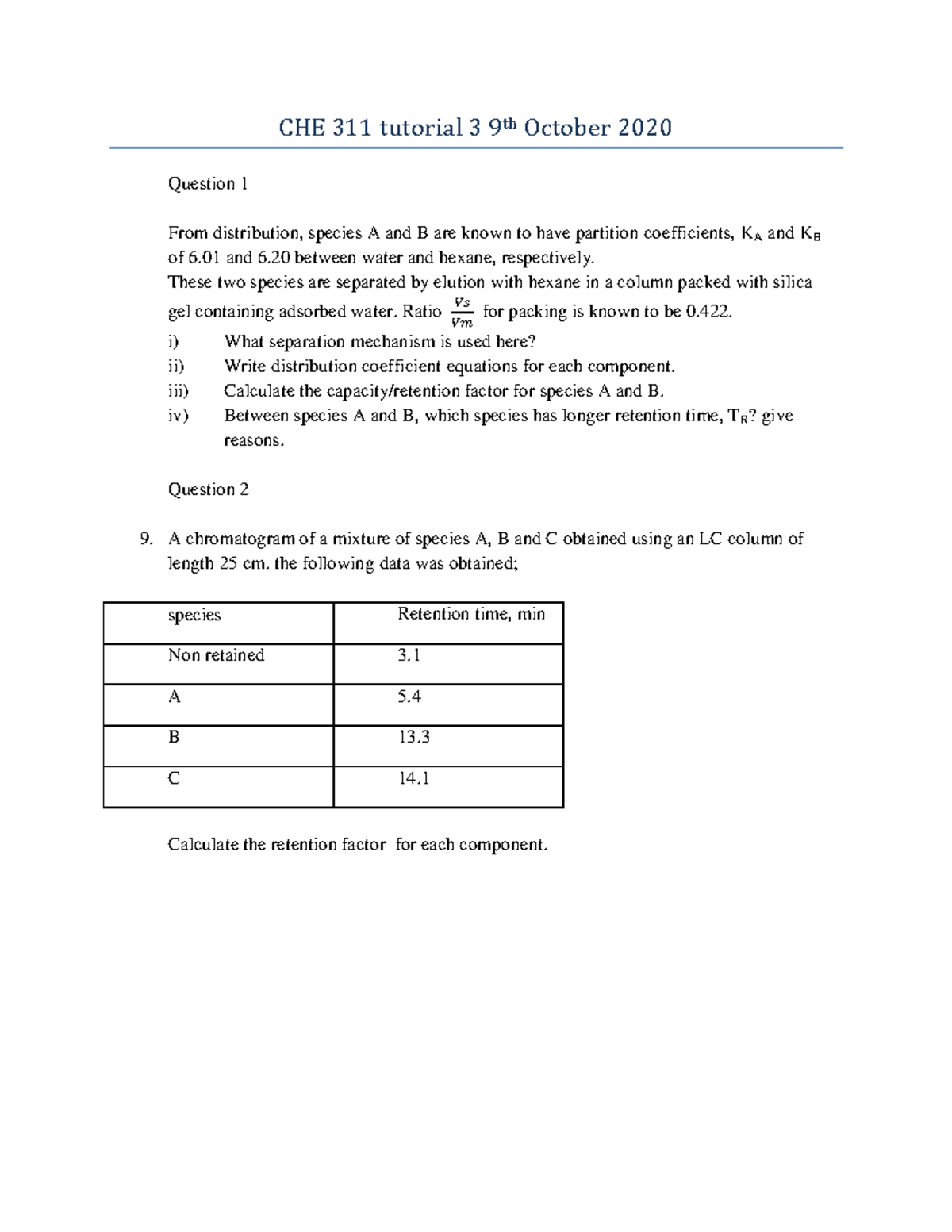 CHE 311 Tutorial 3: Partition Coefficients & Retention Factors Analysis ...