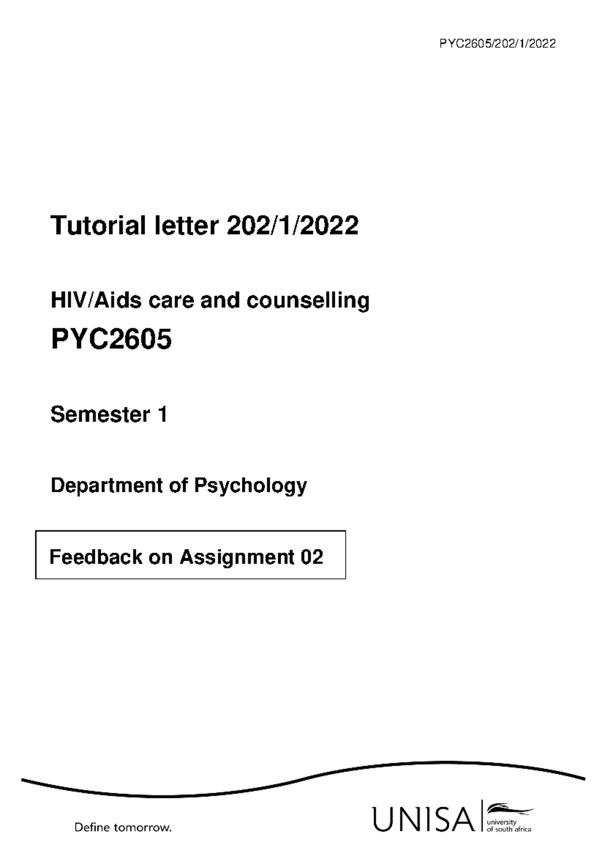 PYC2605 Assignment 02 Feedback on HIV/Aids Care and Counselling - Studocu