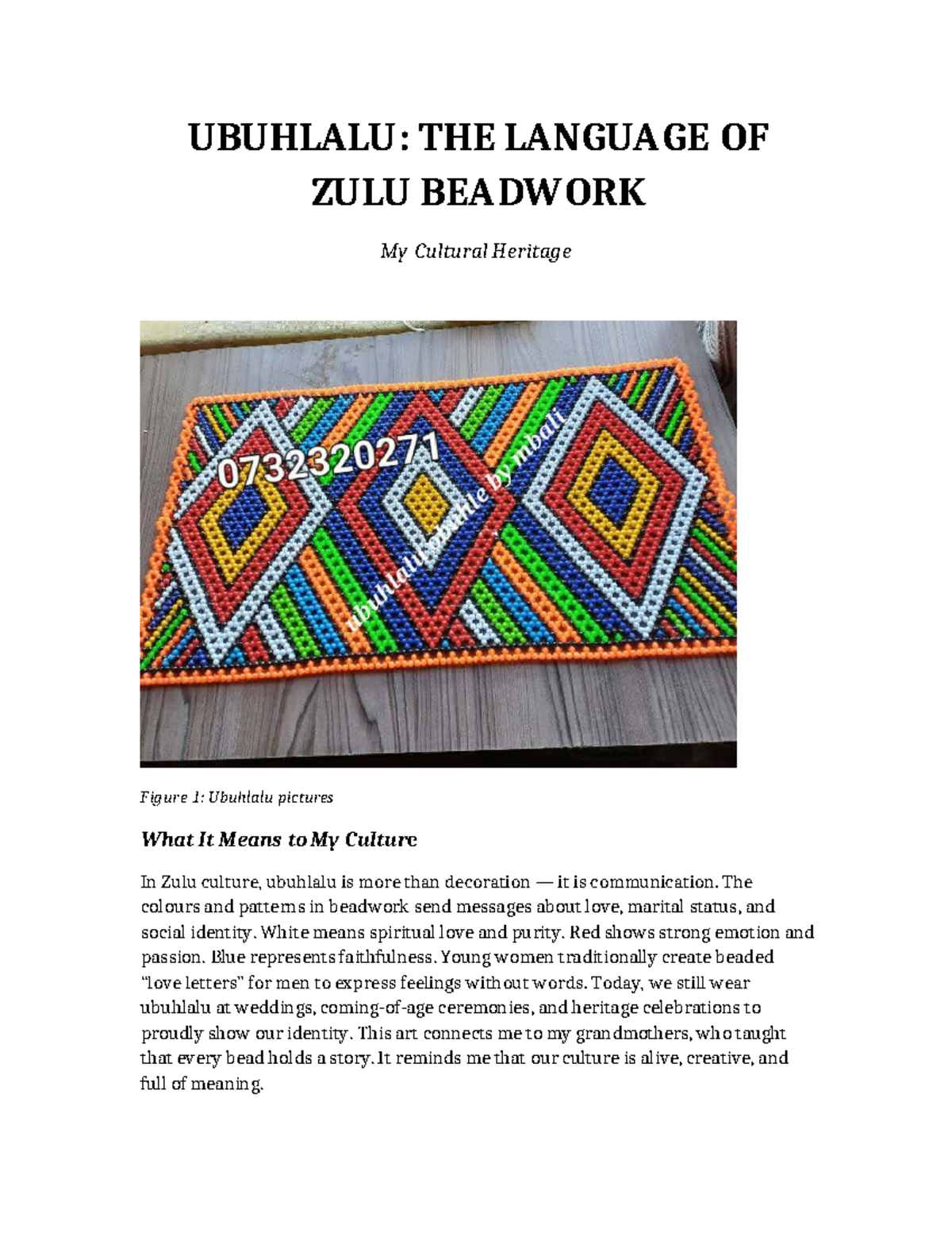UBUHLALU: Zulu Beadwork & Its Cultural Significance - Studocu