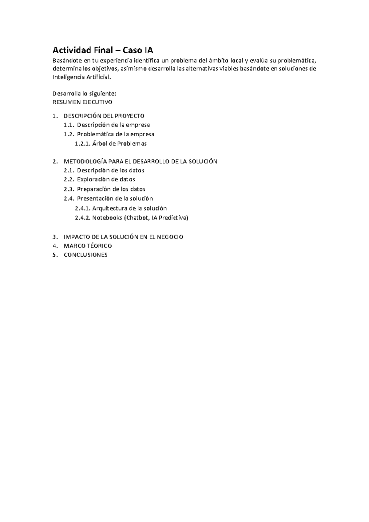 Actividad Final Caso IA: Análisis y Soluciones de Problemas Locales ...