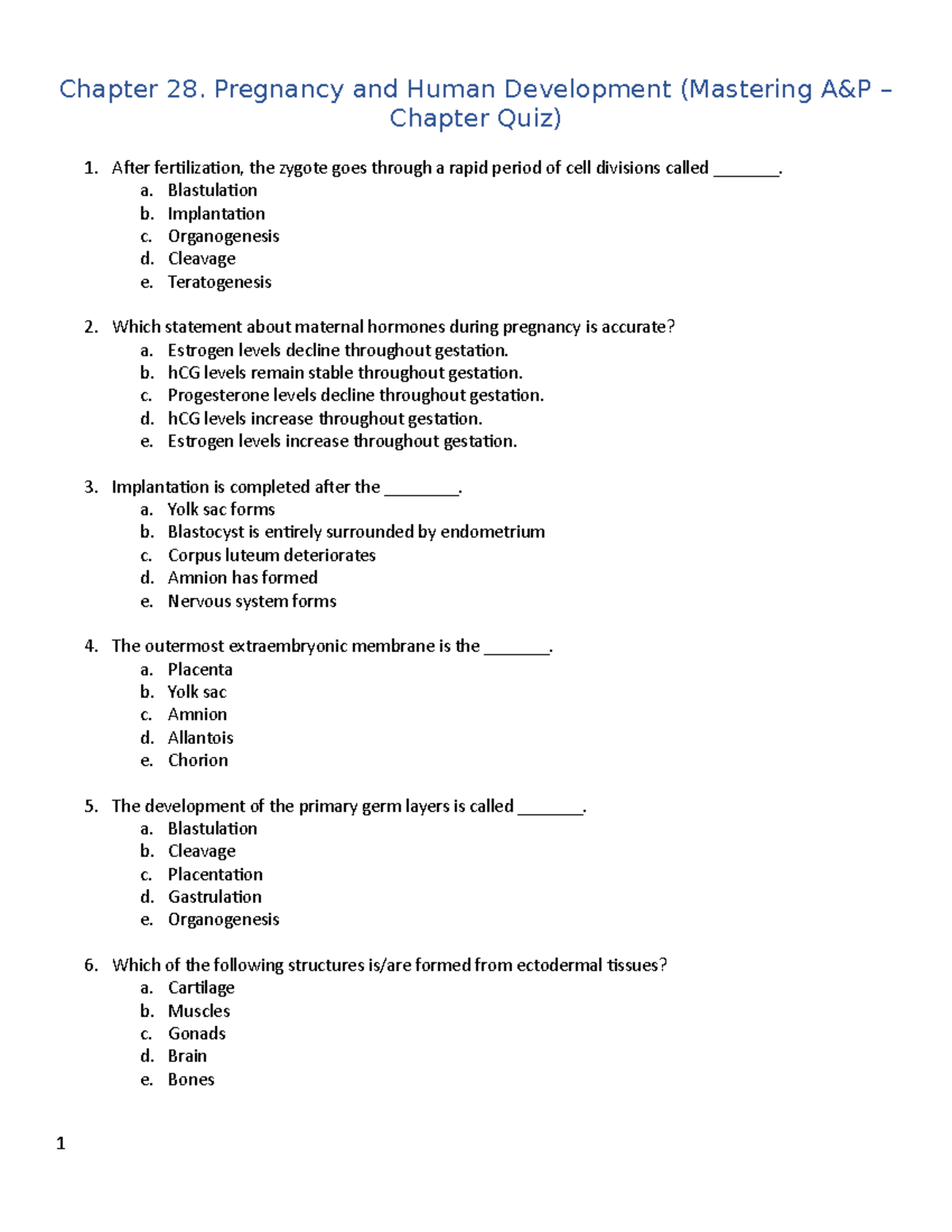 Chapter 28 Quiz: Pregnancy and Human Development (Mastering A&P) - Studocu
