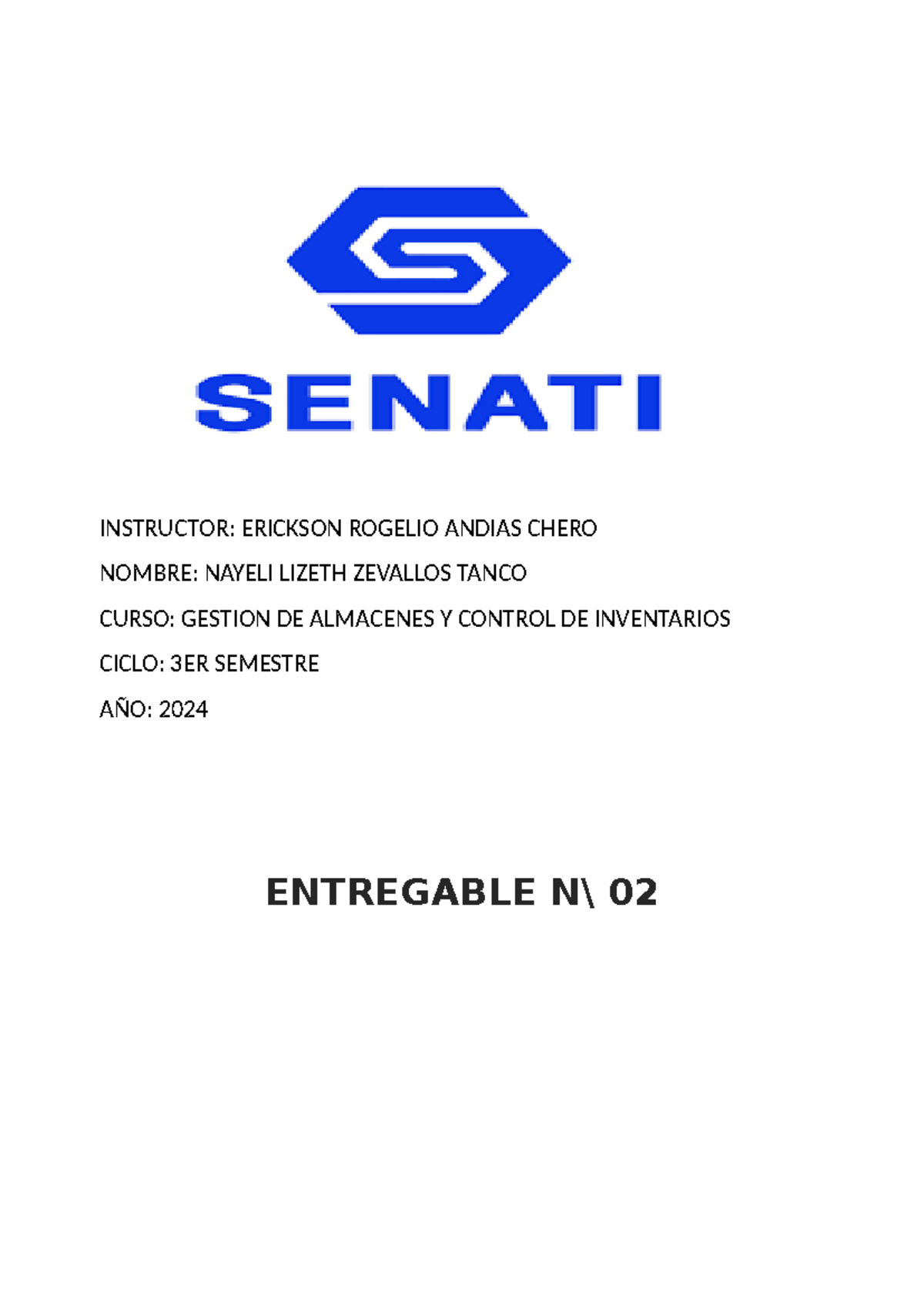 Entregable 02 gestion de almacenes y inventarios - INSTRUCTOR: ERICKSON ...