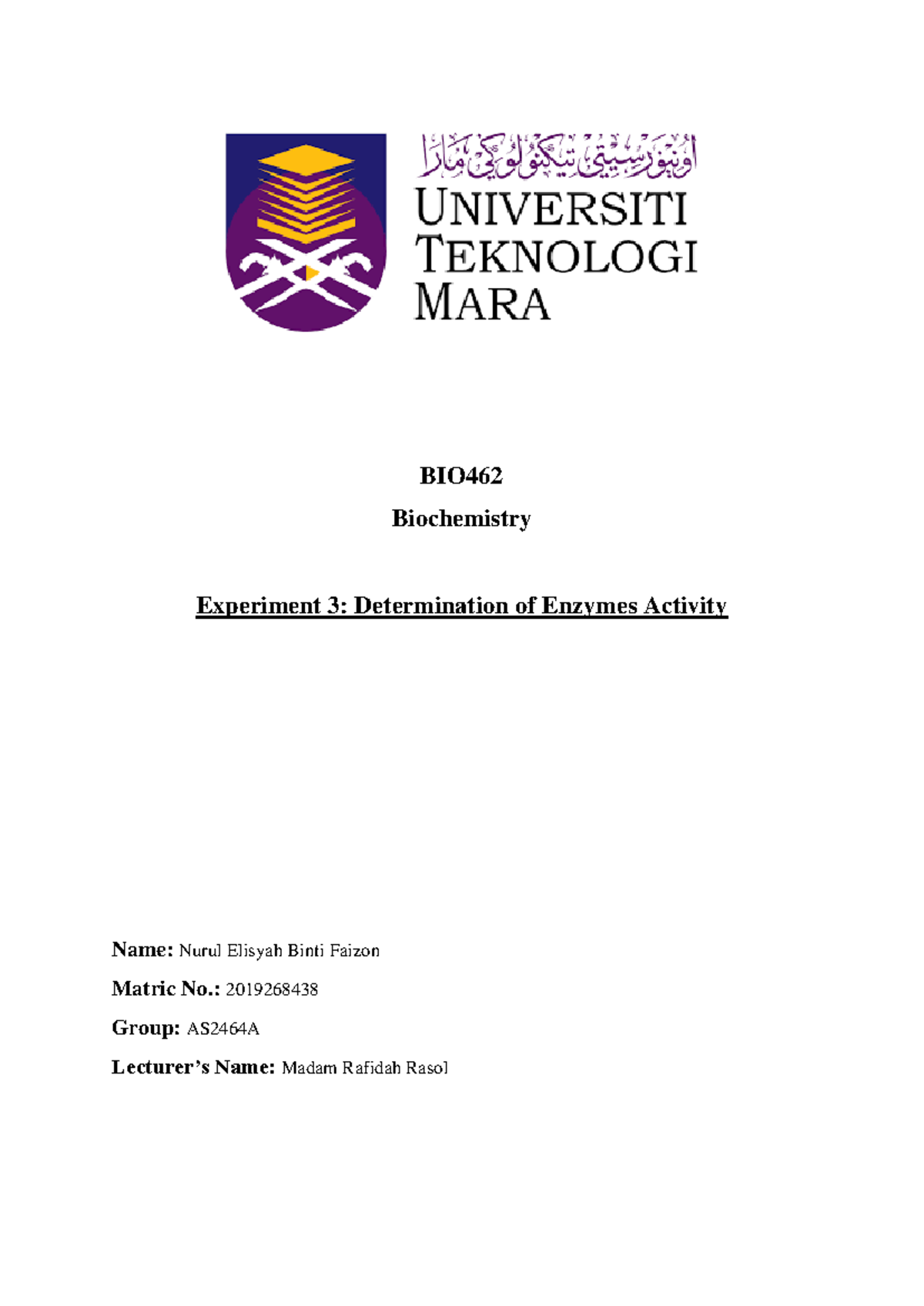 BIO462 Experiment 3 - Enzyme Activity Lab Report Analysis - Studocu