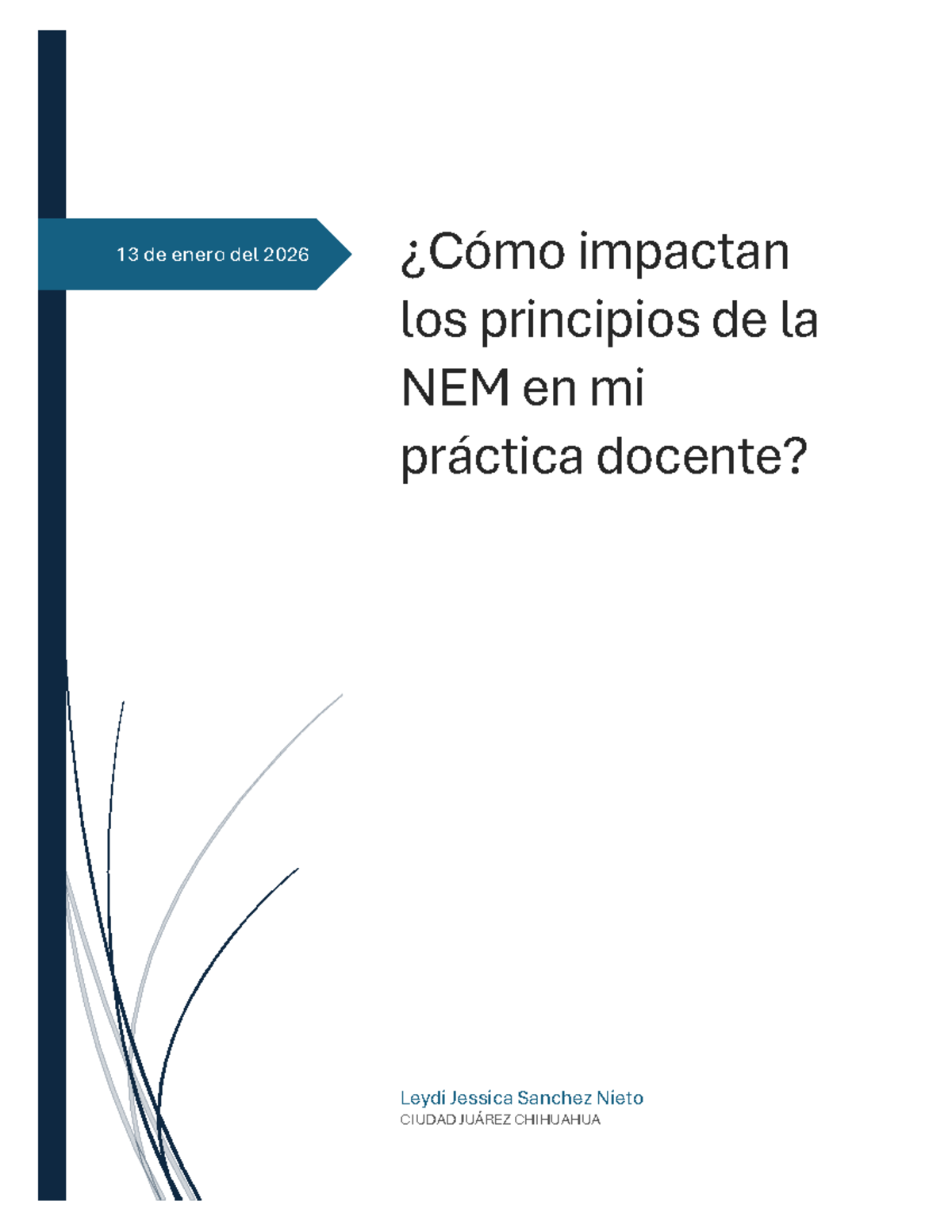 Ensayo sobre la NEM y su Impacto en la Práctica Docente - Studocu