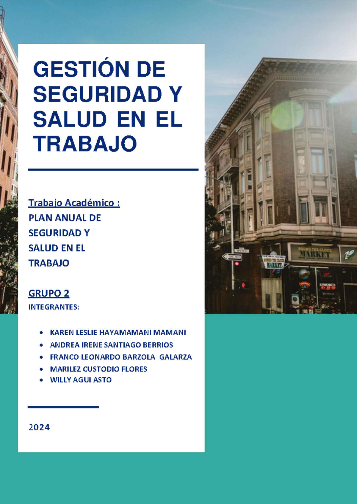 Plan Anual de Seguridad y Salud en el Trabajo - Grupo 2 (2024) - Studocu