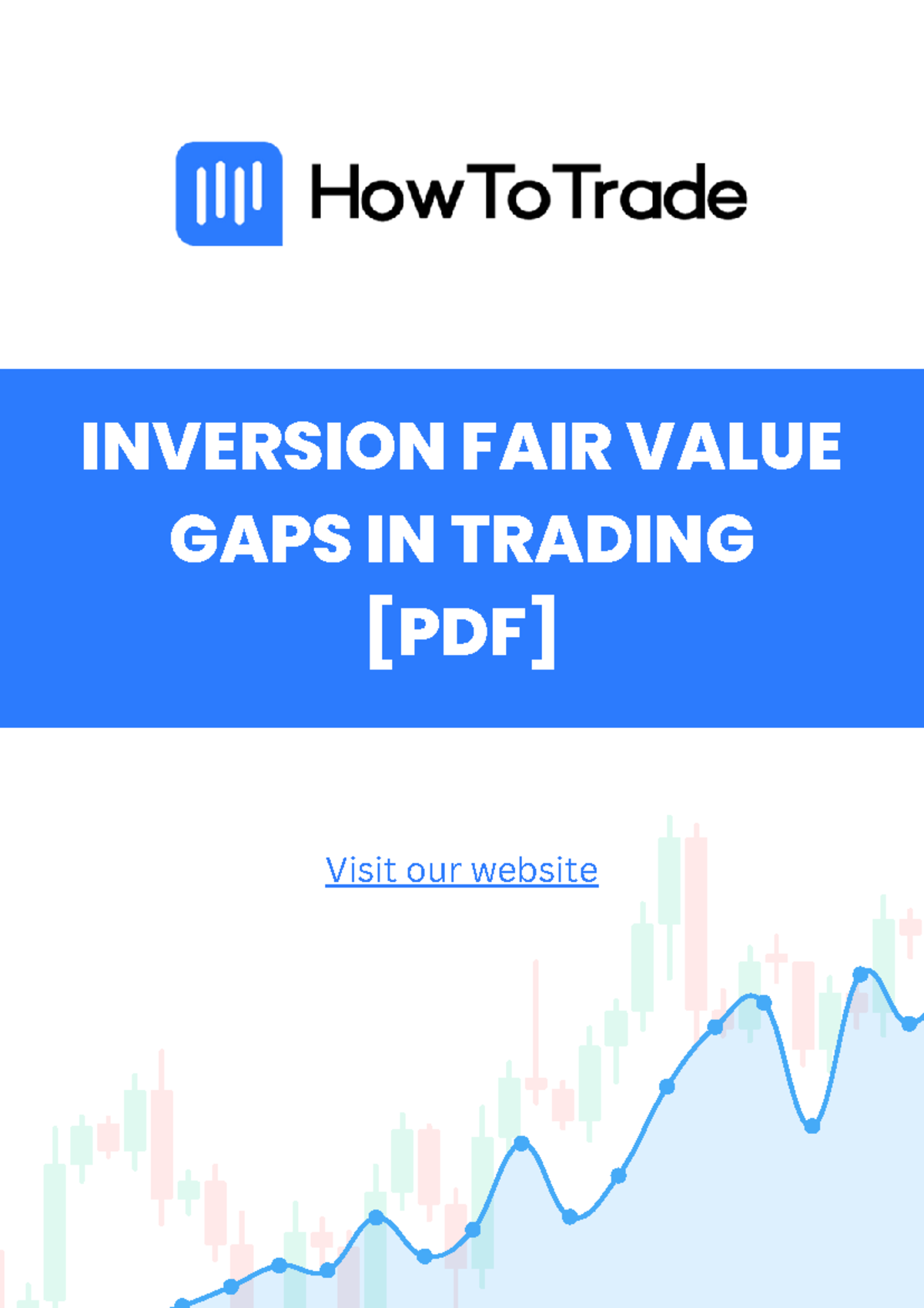 INVERSION FAIR VALUE GAPS IN TRADING: Strategies & Insights - Studocu