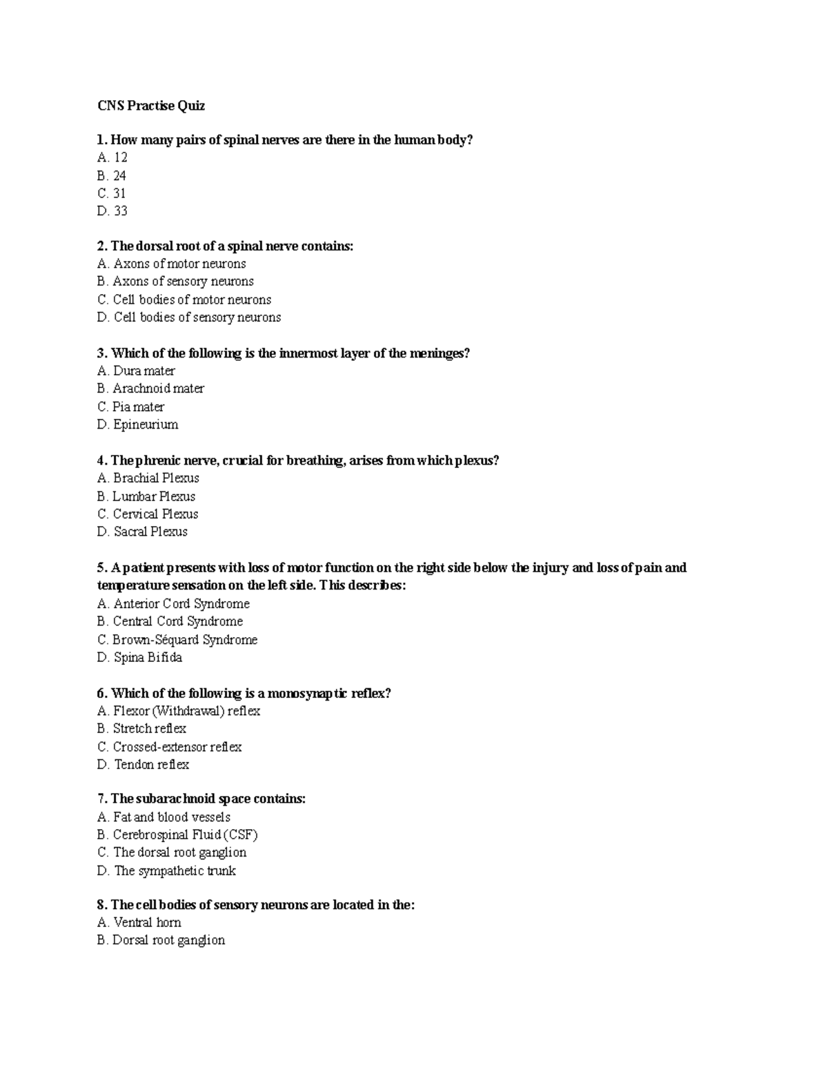 CNS II - Central Nervous System Practice Quiz 1 - Studocu