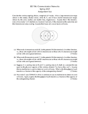 EE706 Exams - dgd - EE 706: Communication Networks Spring 2025 ...
