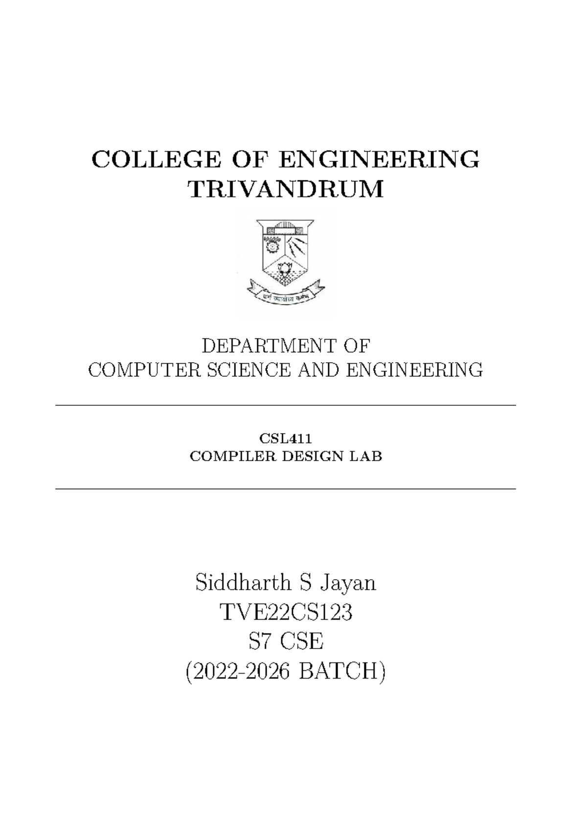 CSL411 Compiler Design Lab Record - Siddharth S Jayan (S7 CSE) - Studocu