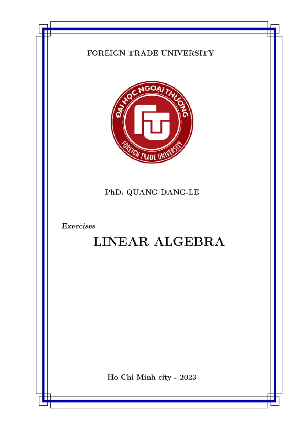 LA Exercises - A+ Practice for Linear Algebra (FTU 2023) - Studocu