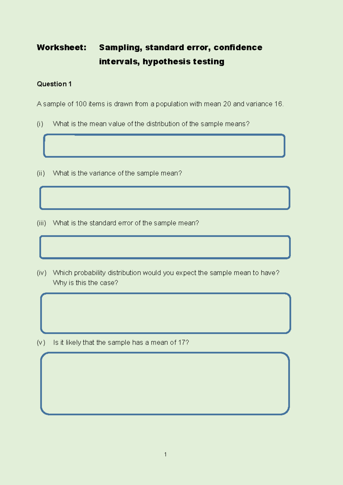 Worksheet: Sampling & Testing - Hypothesis Testing & Confidence ...