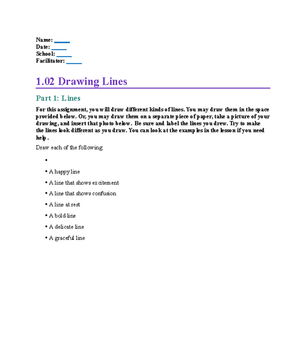 Lines - Name: Date: School: Facilitator: 1 Drawing Lines Part 1: Lines ...