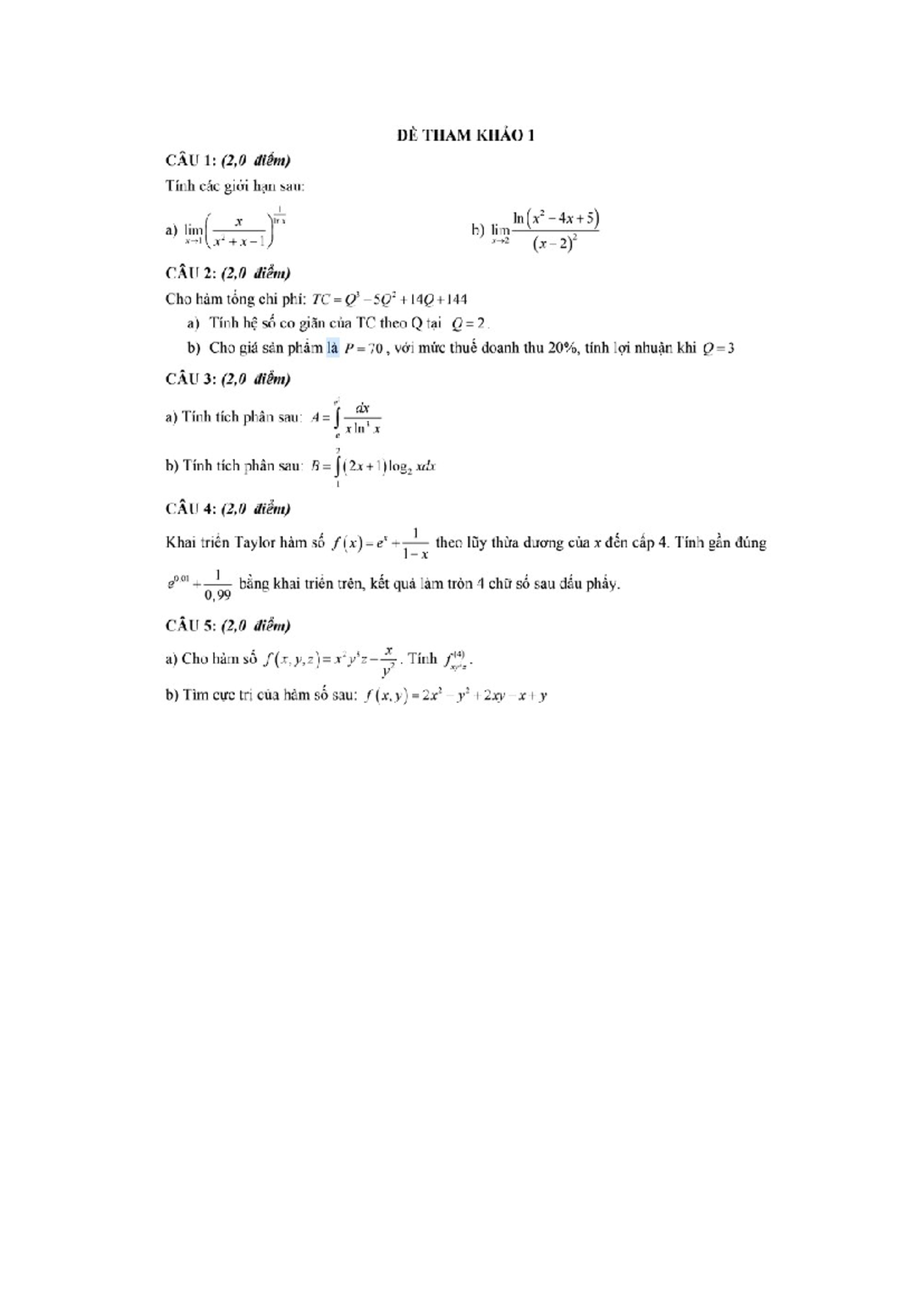 Toán - Math - 324342 - DE THAM KHAO 1 CÂU 1: (2,0 diem) Tinh các giói ...