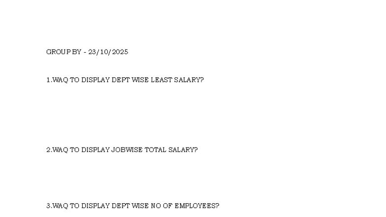 SQL Practice Questions: Group By & Subquery (Group 1) - Studocu