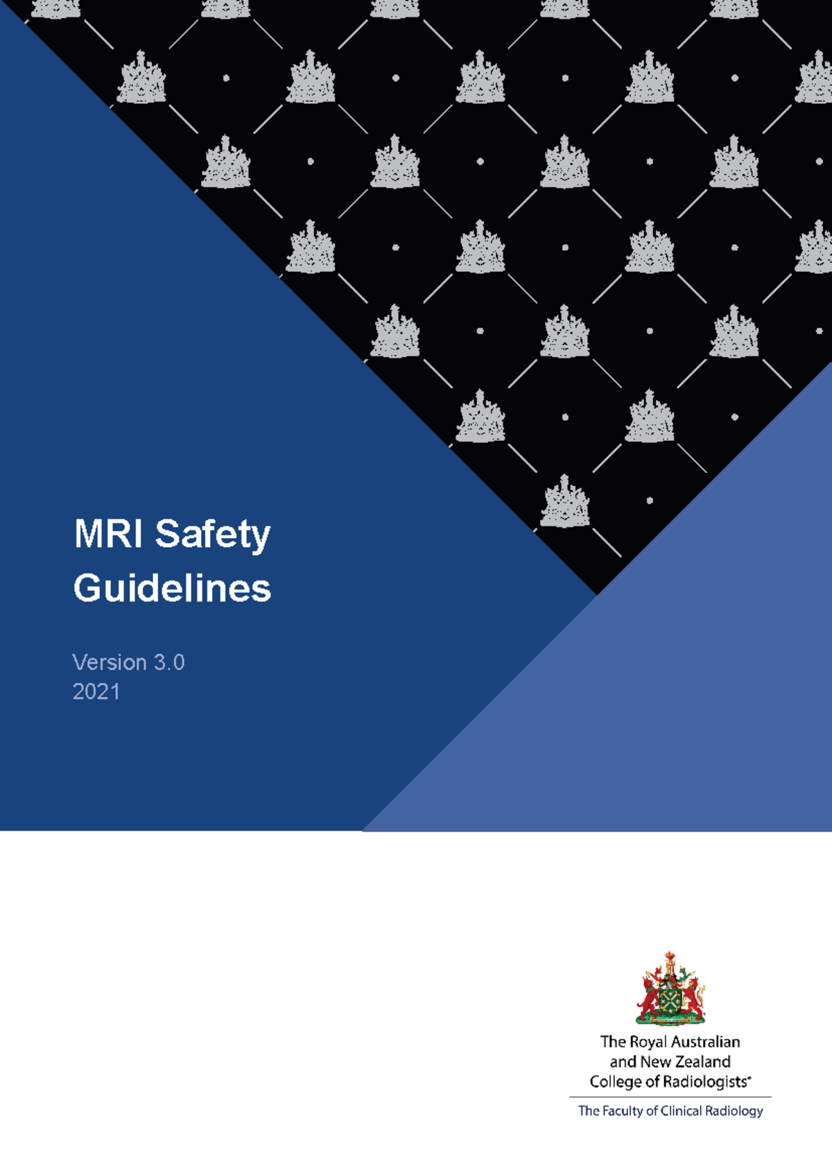 MRI Safety Guidelines V3 - MRI Safety Guidelines Version 3. 2021 MRI ...